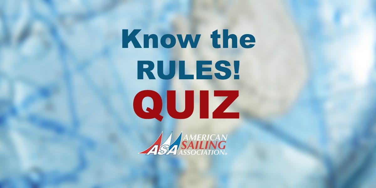 Featured image for “Navigation Rules Quiz"